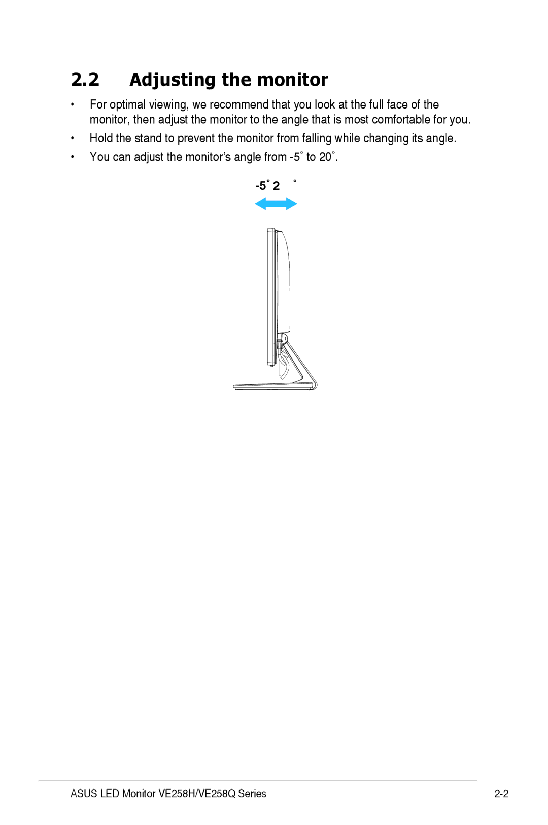 Asus VE258H, VE258Q manual Adjusting the monitor 