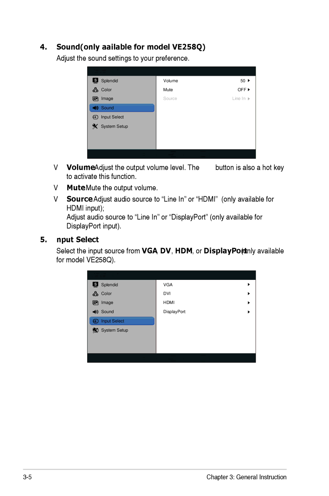 Asus VE258H manual Soundonly available for model VE258Q, Adjust the sound settings to your preference, Input Select 