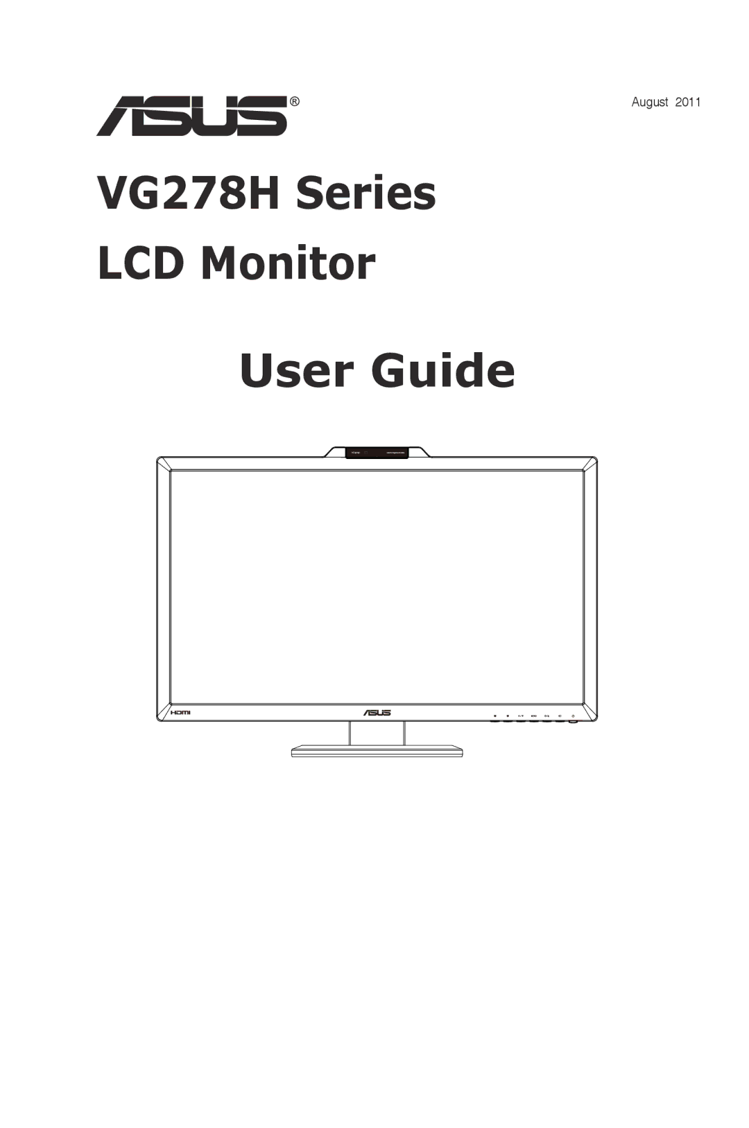 Asus 90LME6101T010NCE manual VG278H Series LCD Monitor User Guide 