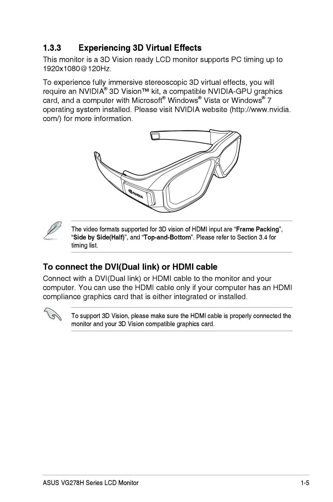 Asus 90LME6101T010NCE, VG278H manual Experiencing 3D Virtual Effects, To connect the DVIDual link or Hdmi cable 