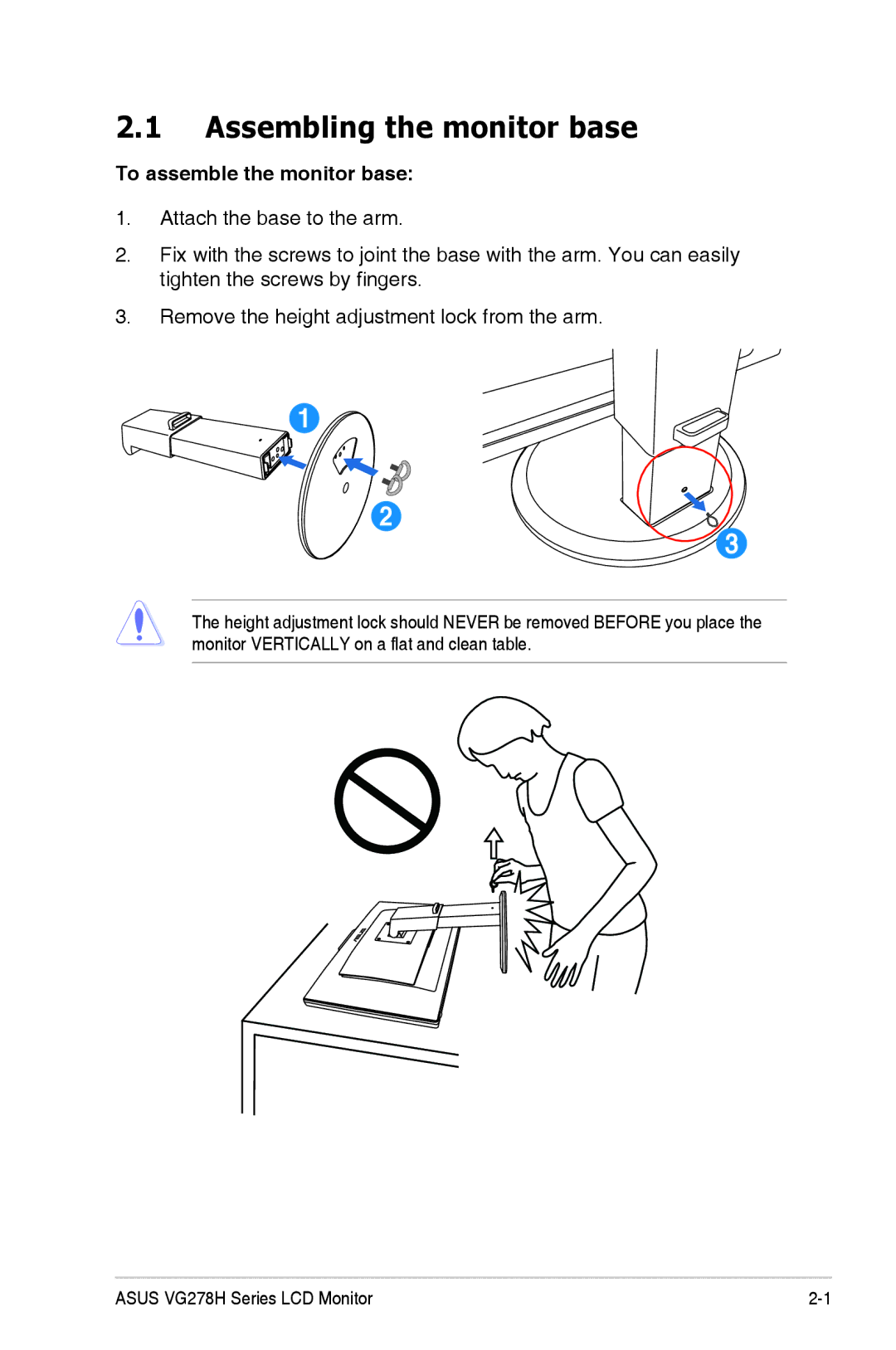 Asus 90LME6101T010NCE, VG278H manual Assembling the monitor base, To assemble the monitor base 