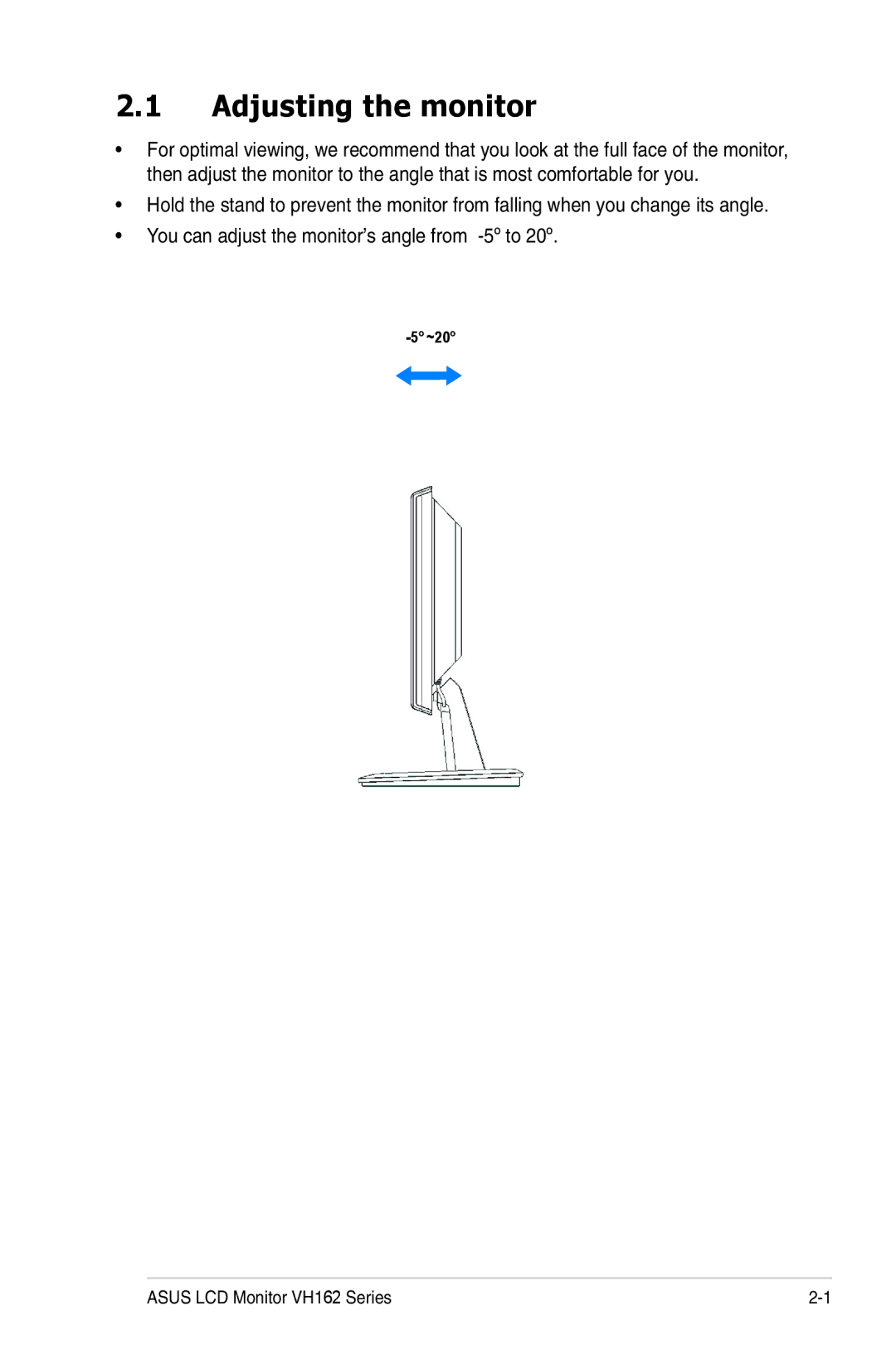 Asus VH162 manual Adjusting the monitor 