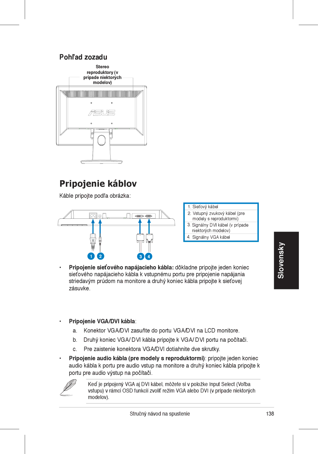 Asus VH198 Pripojenie káblov, Pohľad zozadu, Káble pripojte podľa obrázka, Stereo Reproduktory Prípade niektorých Modelov 