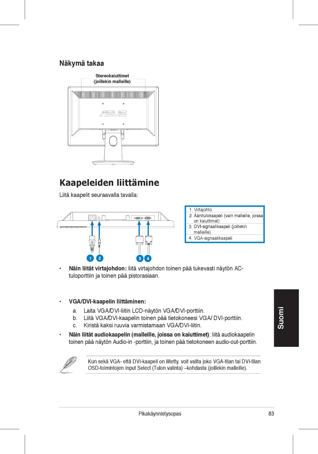 Asus VH196, VH198 Kaapeleiden liittämine, Näkymä takaa, Liitä kaapelit seuraavalla tavalla, VGA/DVI-kaapelin liittäminen 