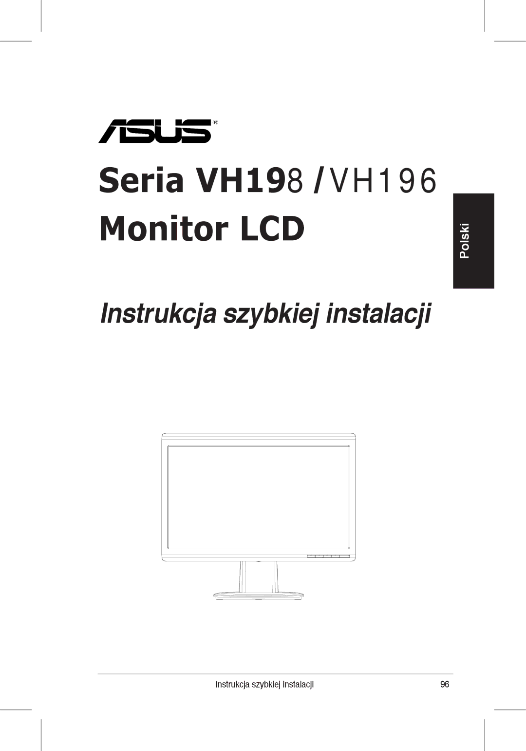 Asus quick start Seria VH198 VH196 Monitor LCD 