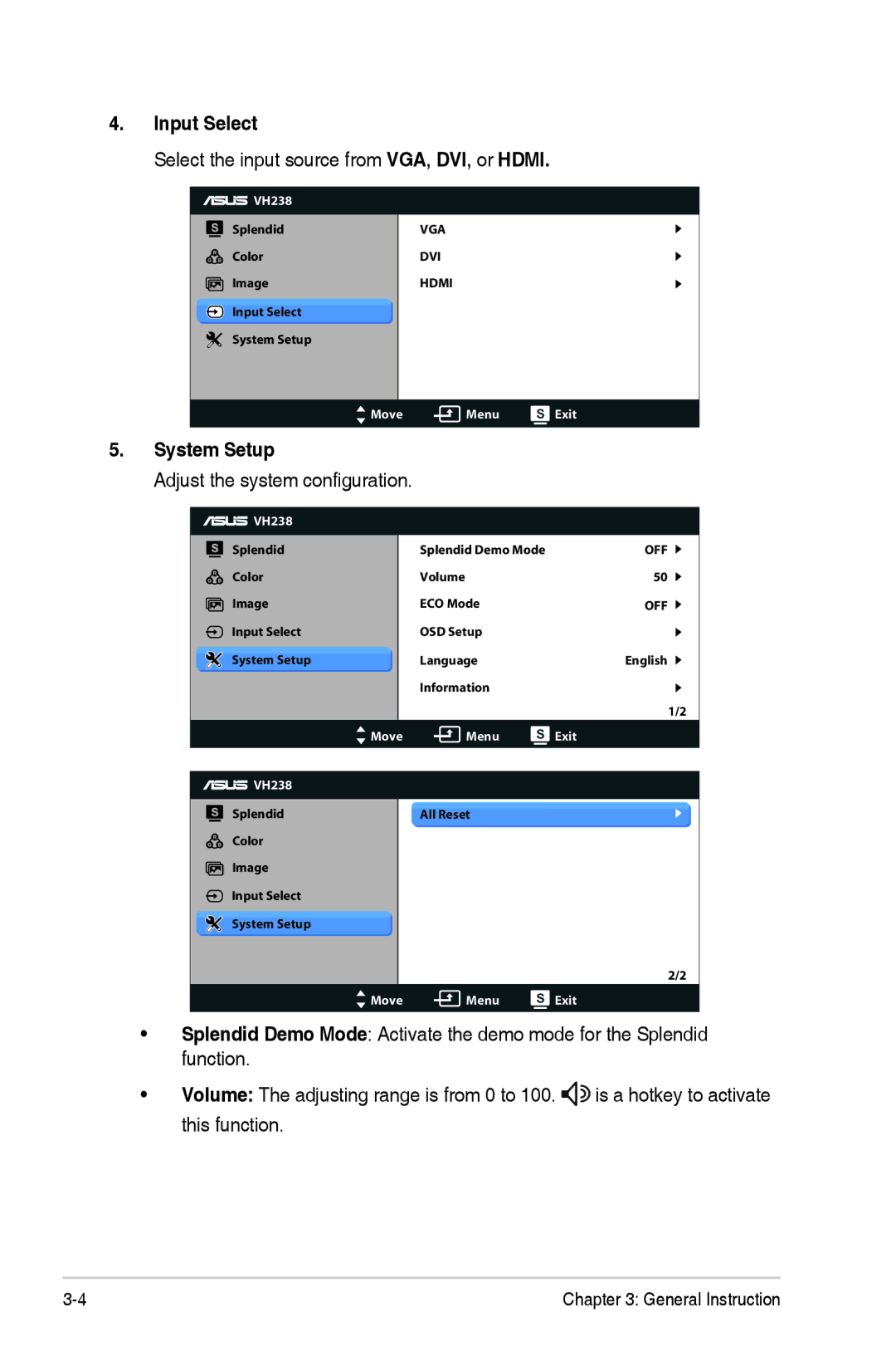 Asus VH238H Input Select, Select the input source from VGA, DVI, or Hdmi, System Setup, Adjust the system configuration 