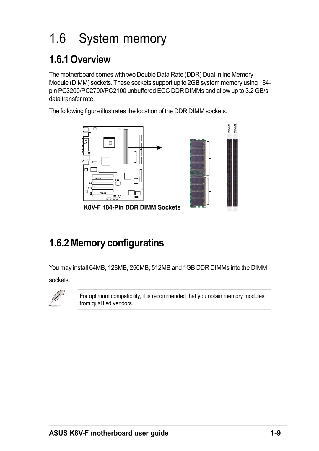 Asus VIA K8T800, VIA VT8237, K8V-F manual System memory, Overview, Memory configuratins 