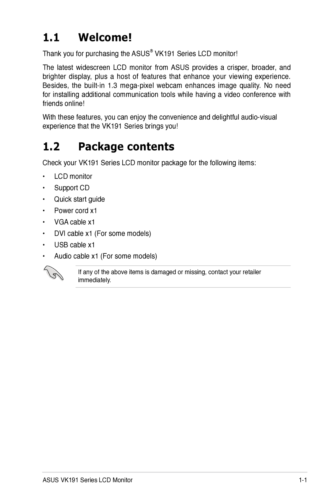 Asus VK191 manual Welcome, Package contents 