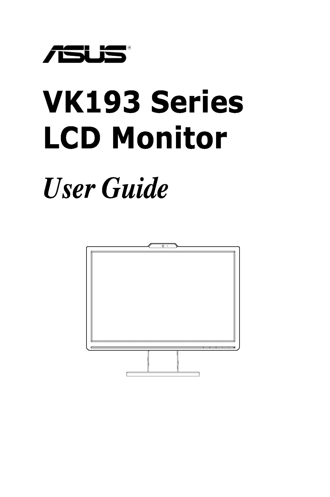 Asus manual User Guide, VK193 Series LCD Monitor 