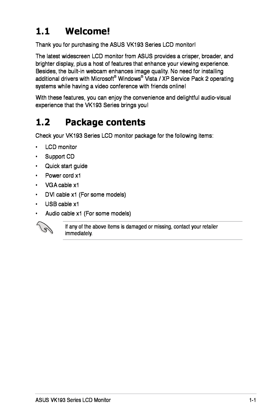 Asus VK193 manual Welcome, Package contents 
