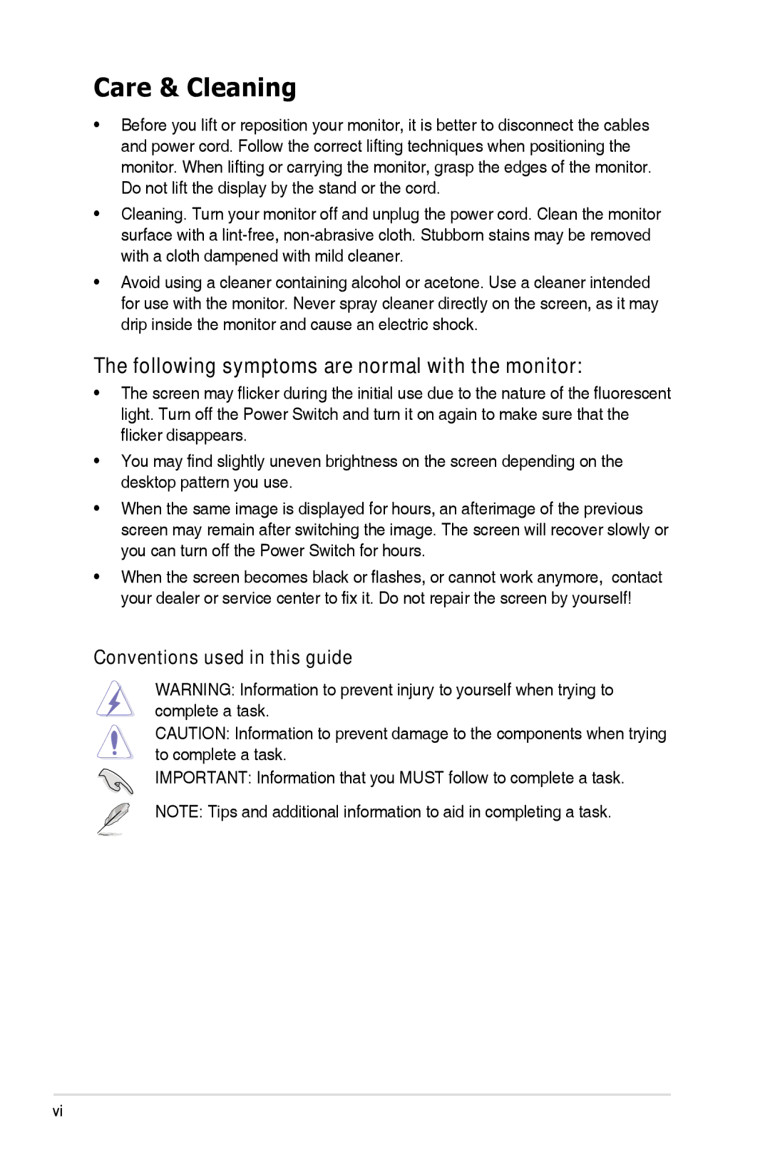 Asus VK248H-CSM manual Care & Cleaning, Following symptoms are normal with the monitor 