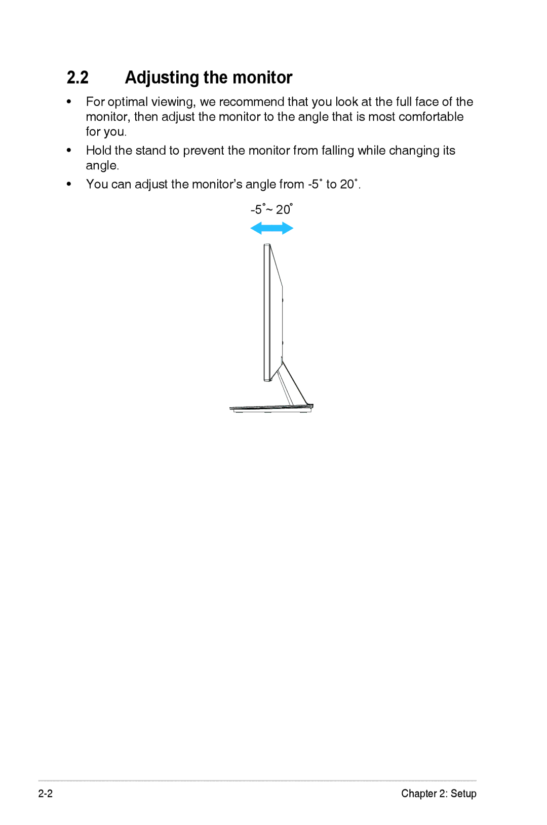 Asus VN289 manual Adjusting the monitor 