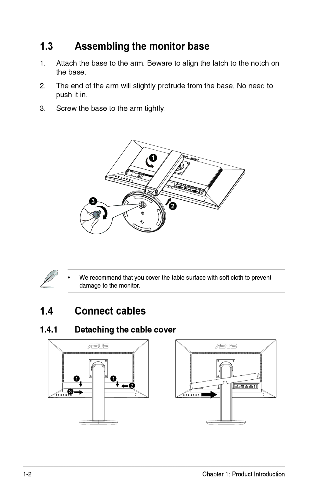 Asus VN289QL manual Assembling the monitor base, Connect cables, Detaching the cable cover 