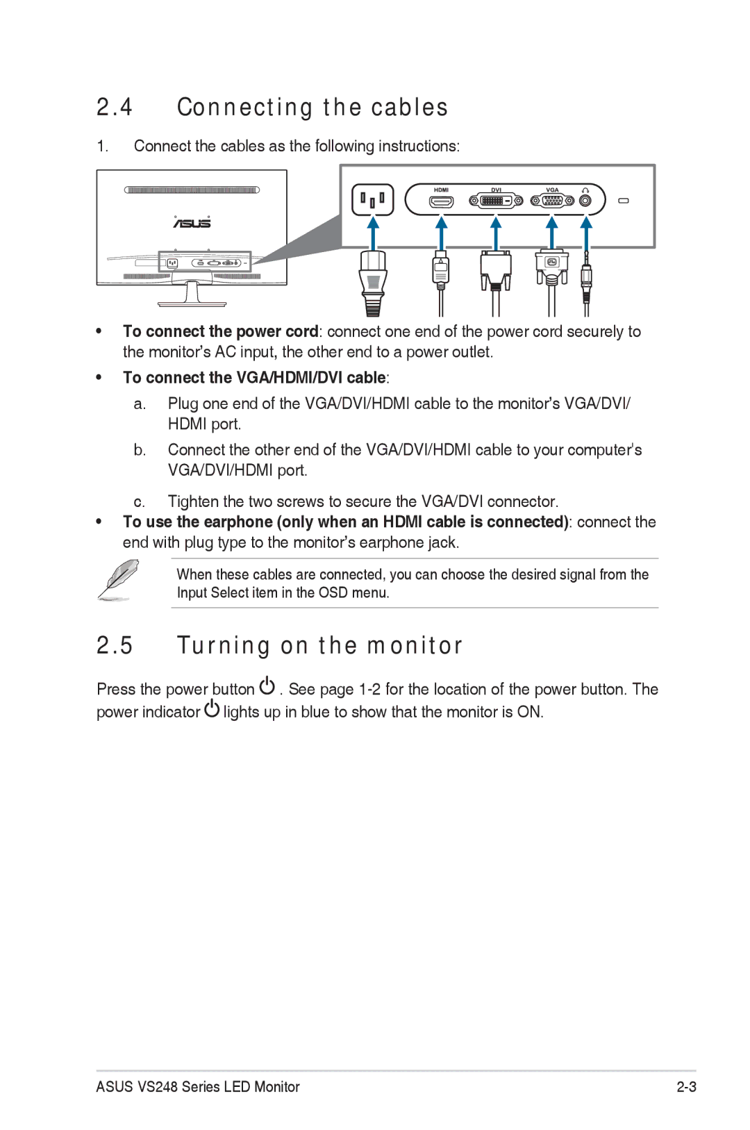 Asus VS248HP manual Connecting the cables, Turning on the monitor 