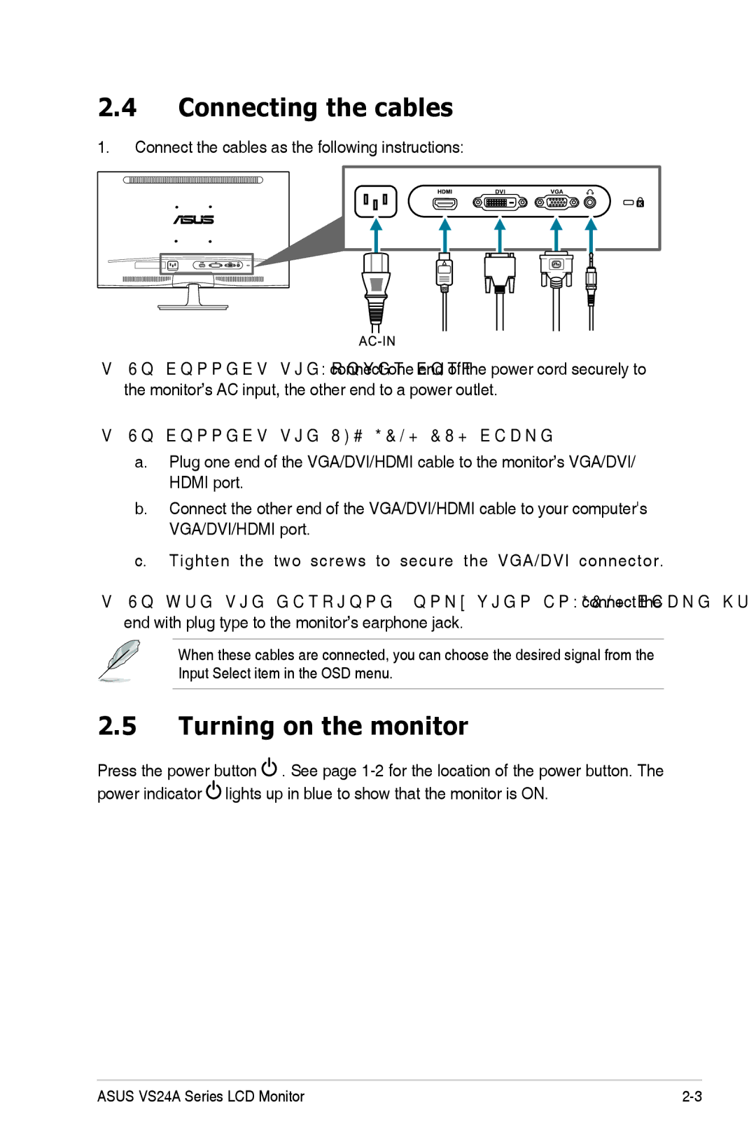 Asus VS24AHP manual Connecting the cables, Turning on the monitor, To connect the VGA/HDMI/DVI cable 