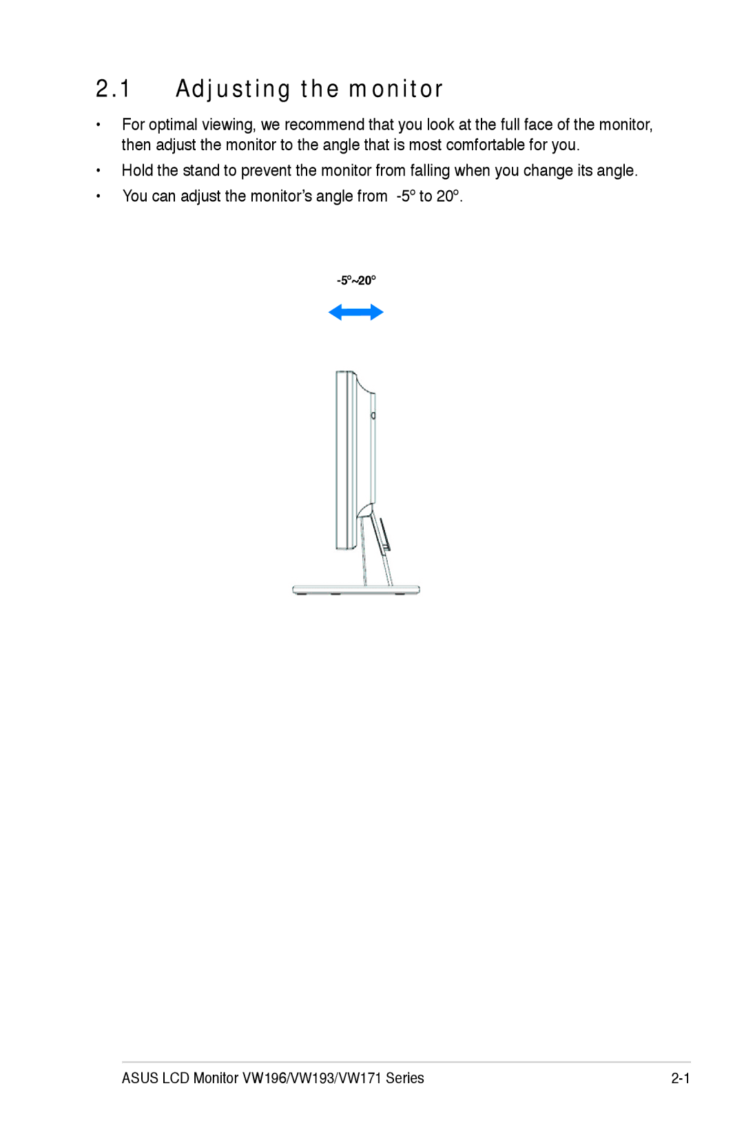 Asus VW 196 manual Adjusting the monitor 