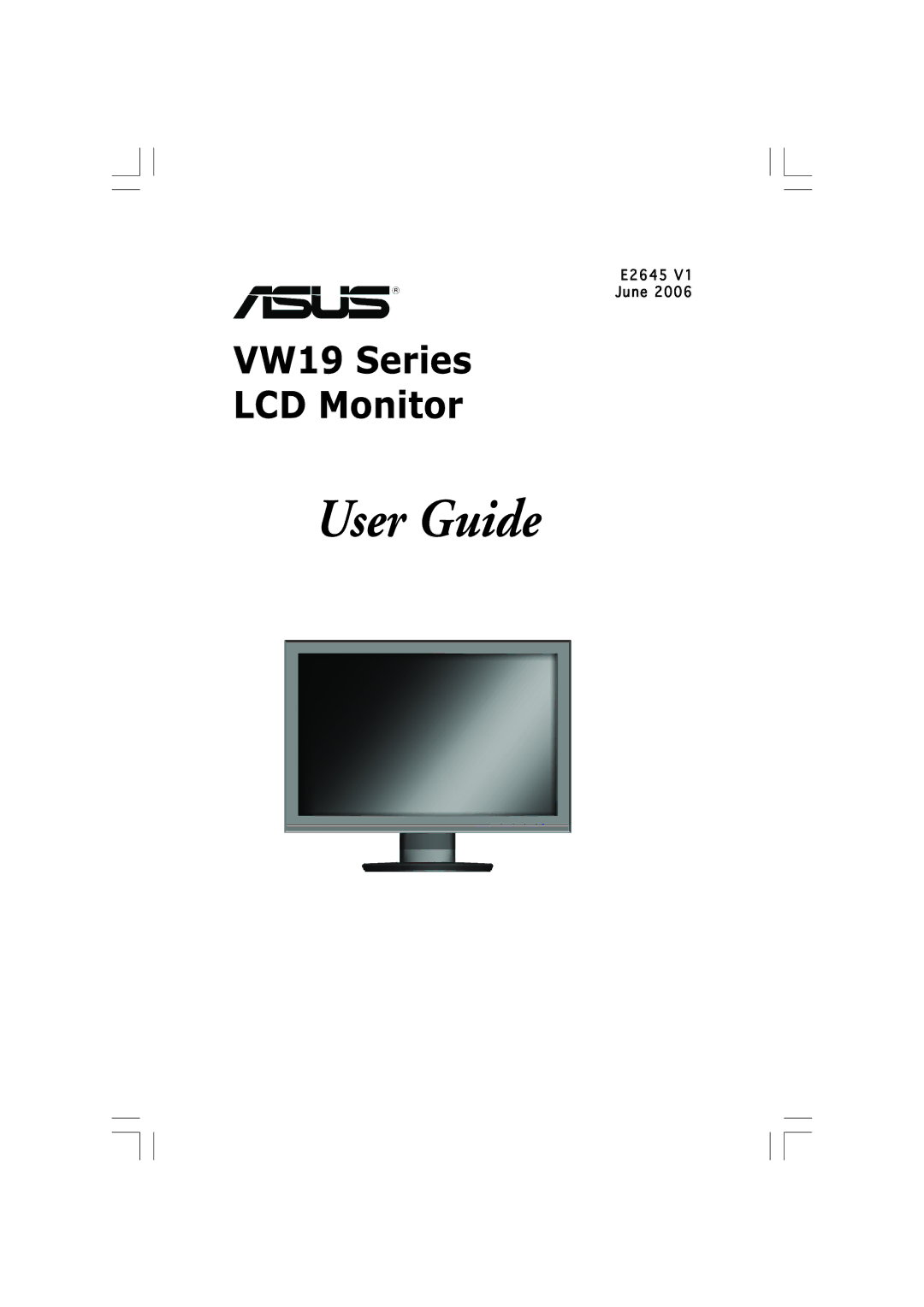 Asus VW19 manual User Guide, E2645 June 