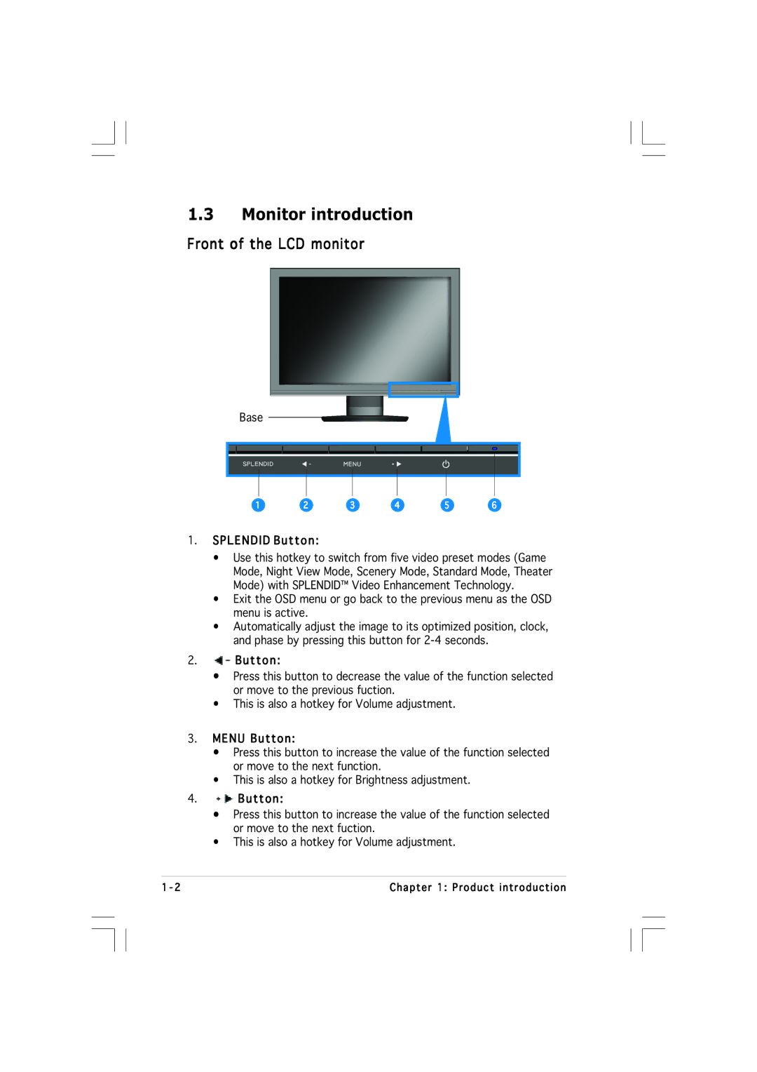 Asus VW19 manual Monitor introduction, Front of the LCD monitor, Splendid Button, Menu Button 