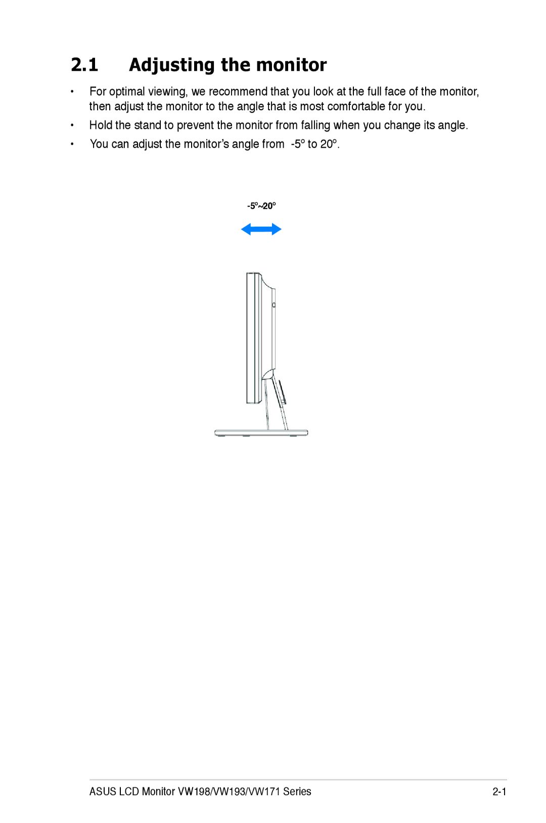 Asus VW 198 Series, VW193 Series, VW171 Series manual Adjusting the monitor 