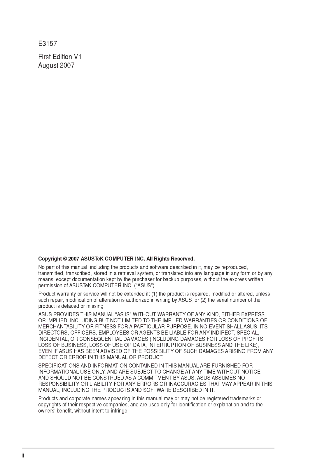 Asus VW202, VW222 manual E3157 First Edition August, Copyright 2007 ASUSTeK Computer INC. All Rights Reserved 