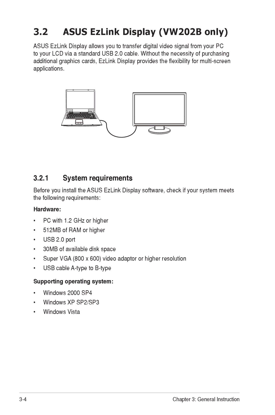 Asus VW202XR manual Asus EzLink Display VW202B only, System requirements, Hardware, Supporting operating system 