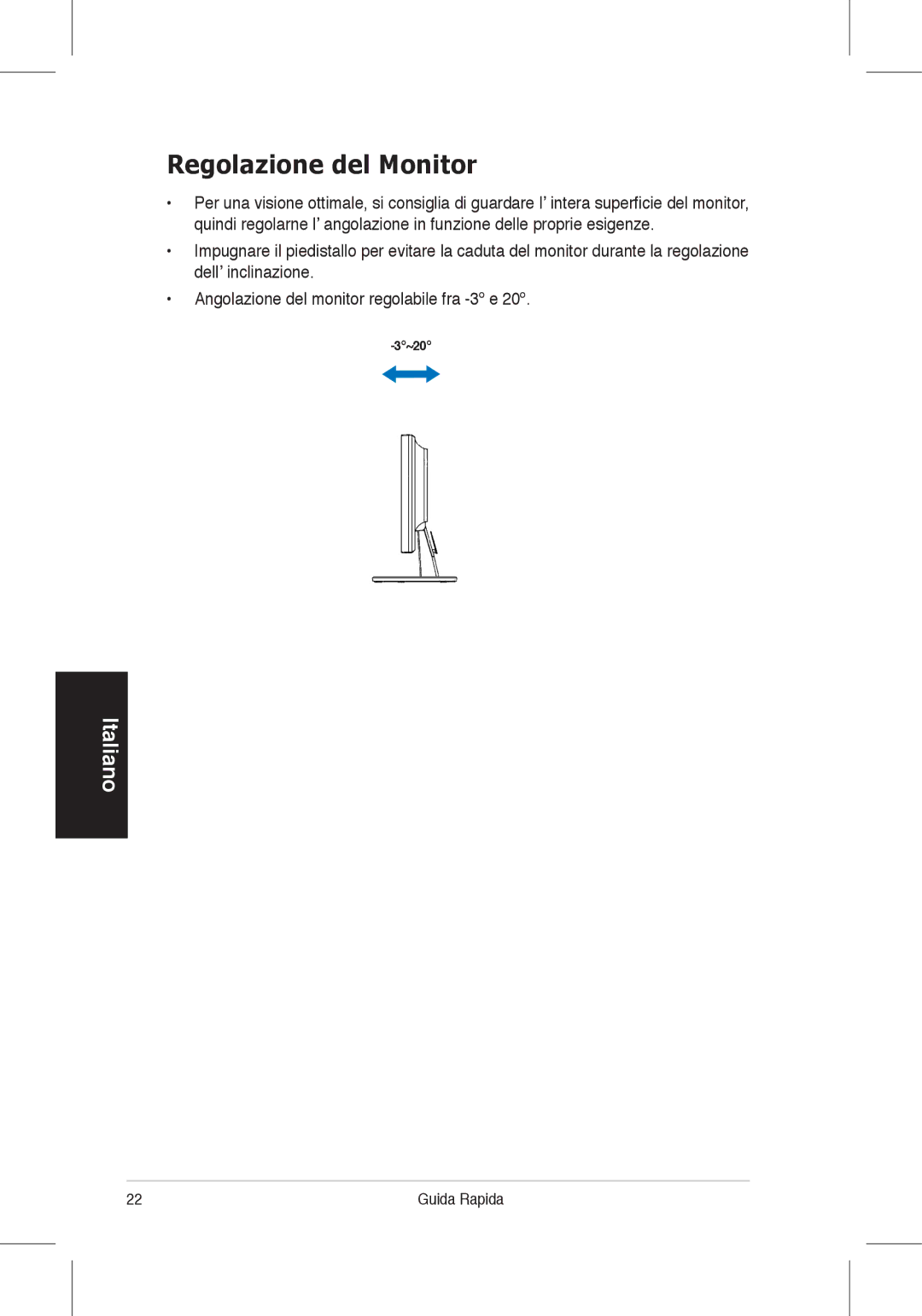 Asus VW225 quick start Regolazione del Monitor 