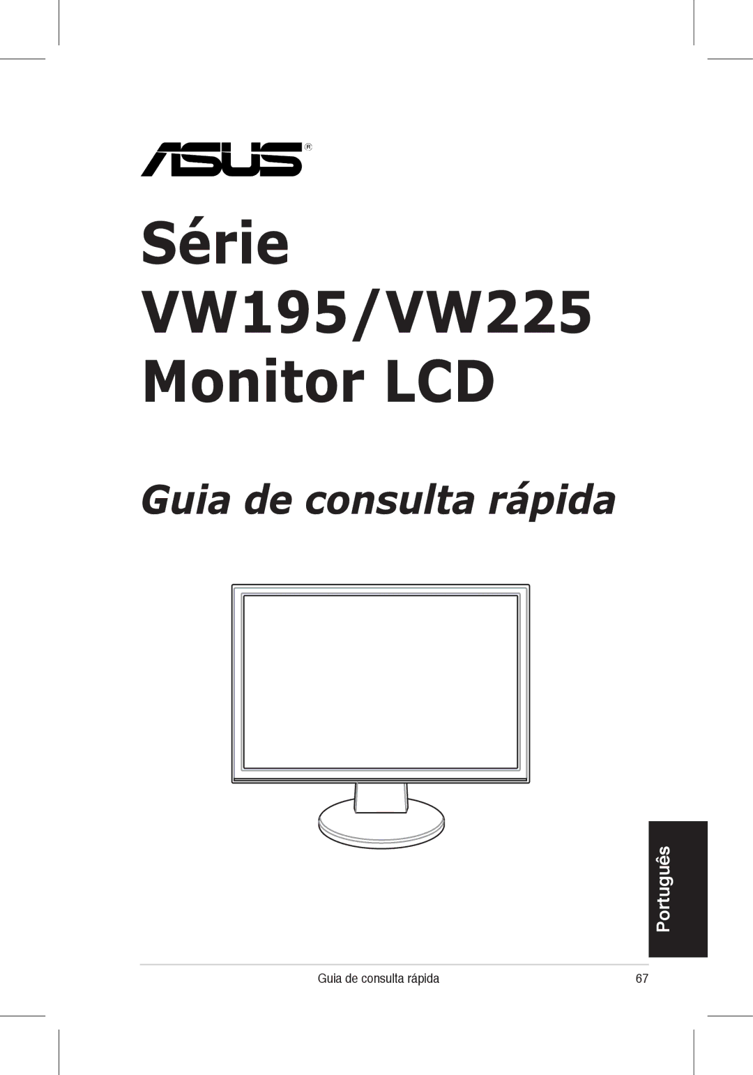 Asus quick start Série VW195/VW225 Monitor LCD, Guia de consulta rápida 