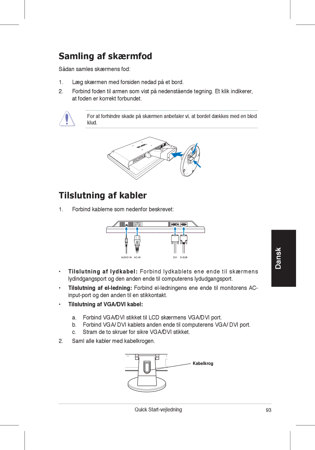 Asus VW225 quick start Samling af skærmfod, Tilslutning af kabler, Tilslutning af VGA/DVI kabel 