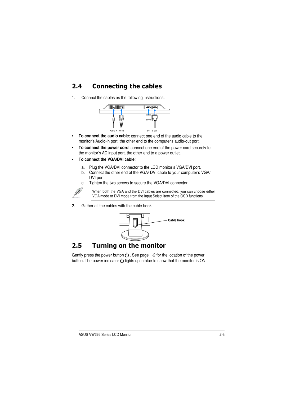 Asus VW226TTAA manual Connecting the cables, Turning on the monitor, Connect the cables as the following instructions 