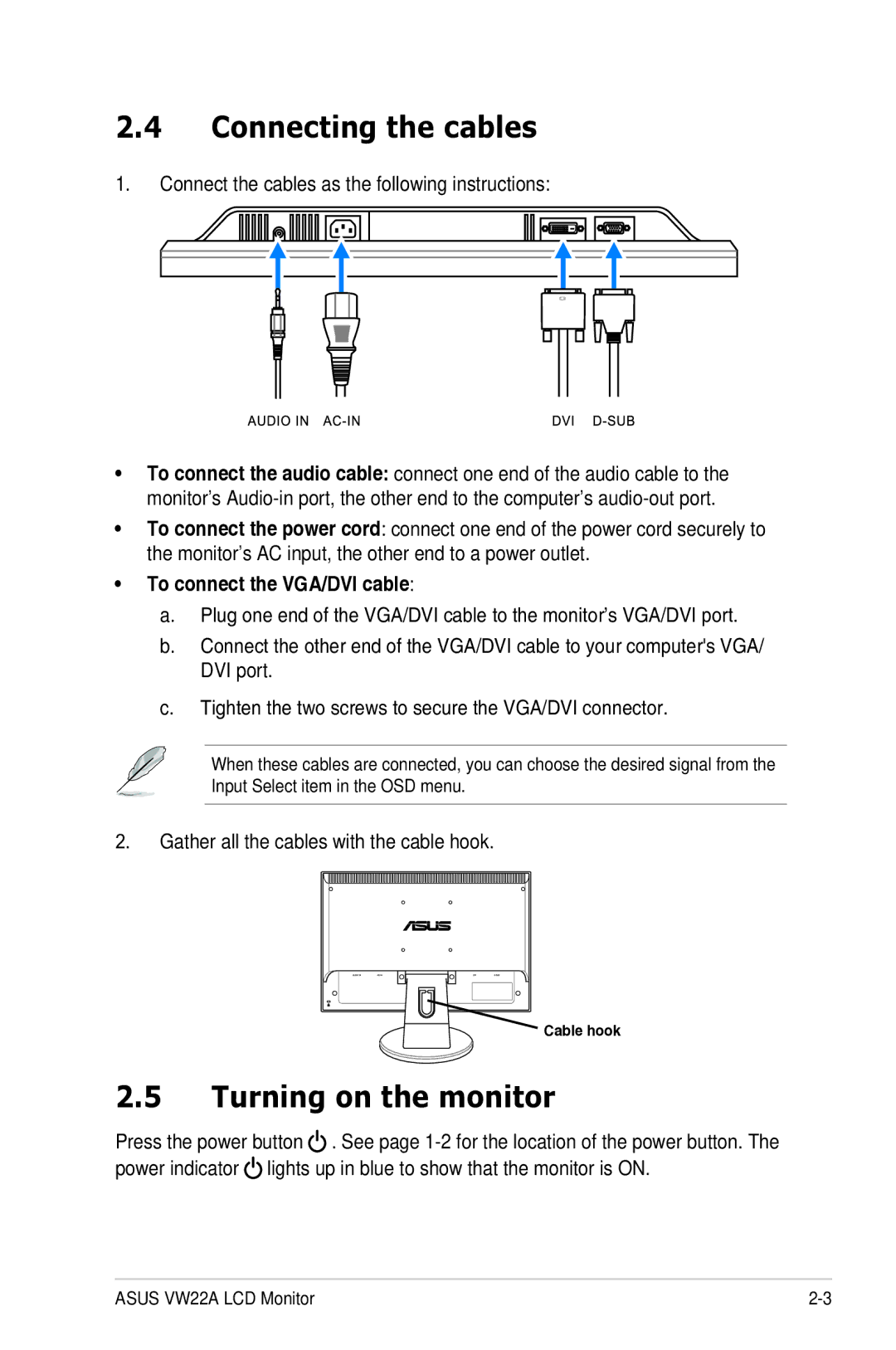 Asus VW22ATCSM manual Connecting the cables, Turning on the monitor, Connect the cables as the following instructions 