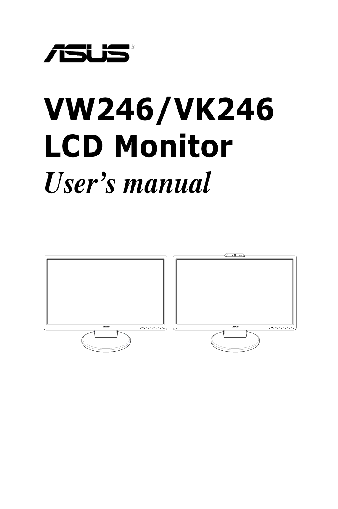 Asus user manual VW246/VK246 LCD Monitor User’s manual 