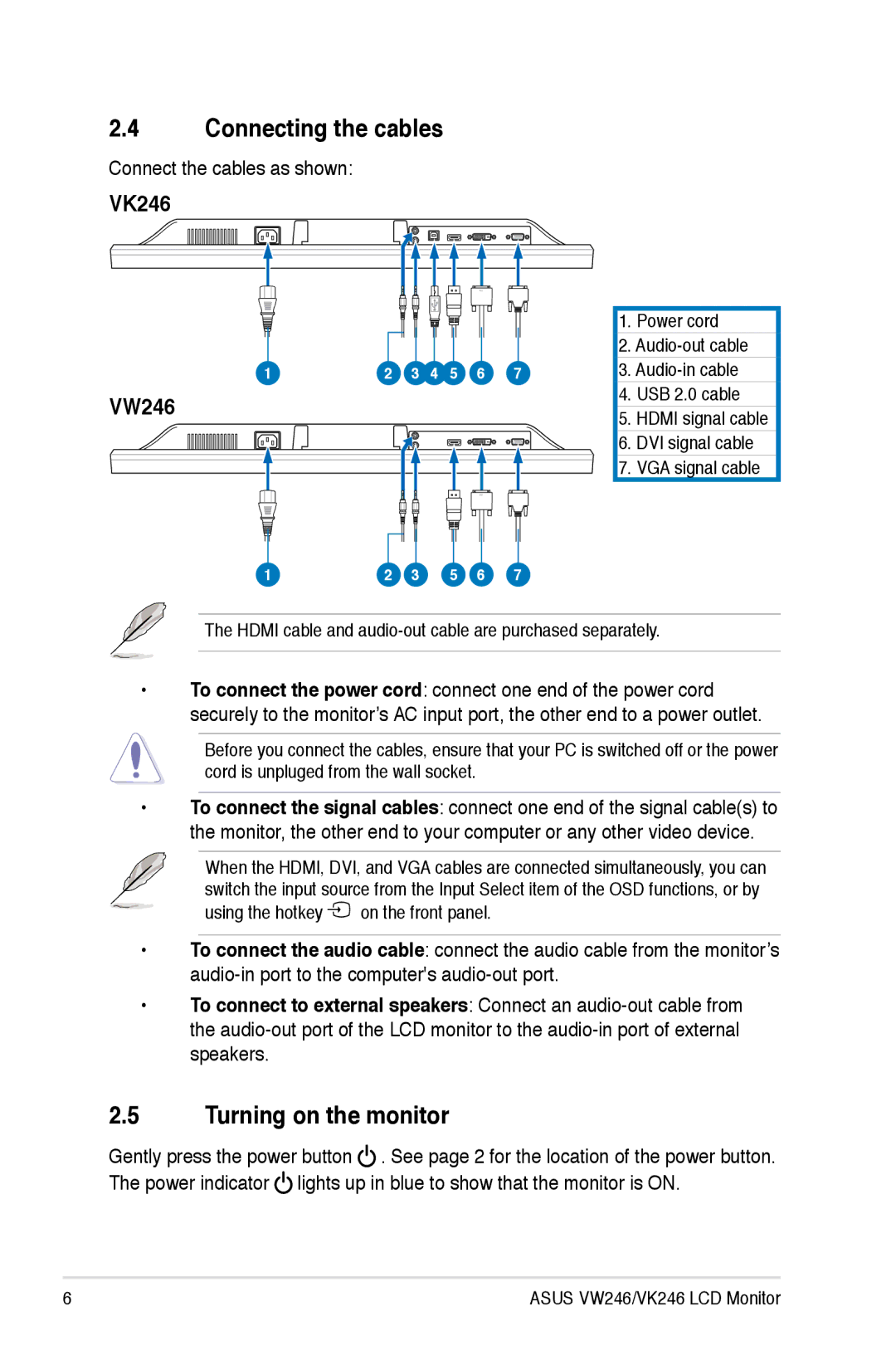 Asus user manual Connecting the cables, Turning on the monitor, VK246 VW246 