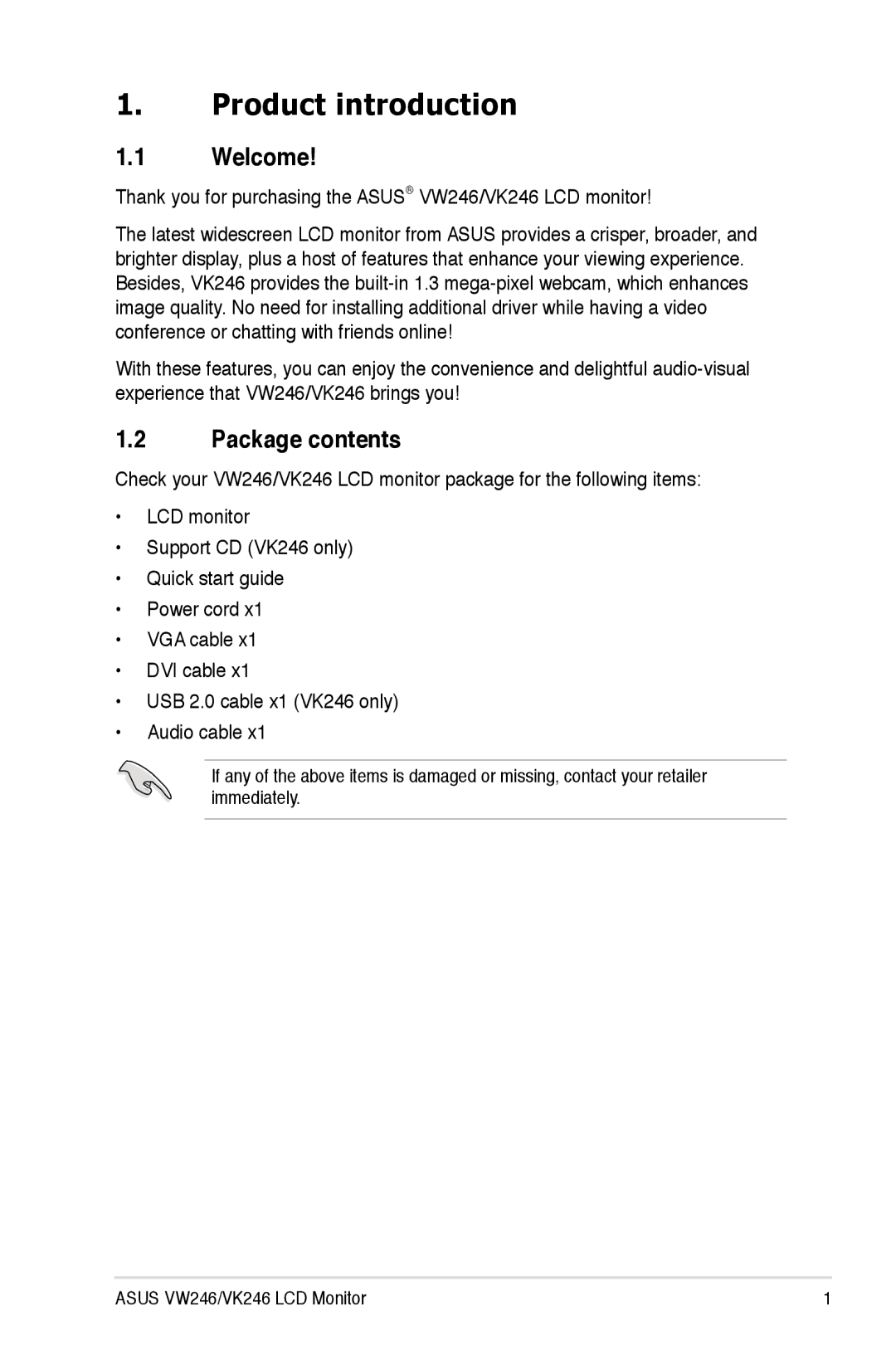 Asus VK246, VW246 user manual Product introduction, Welcome, Package contents 