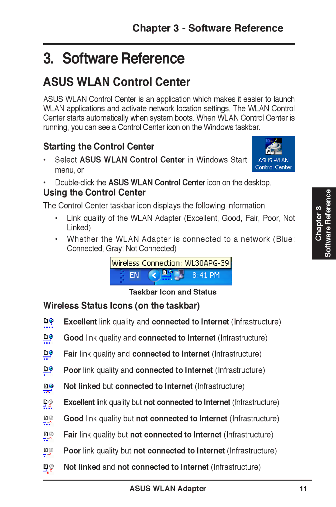 Asus WL-160N user manual Asus Wlan Control Center, Starting the Control Center, Using the Control Center 