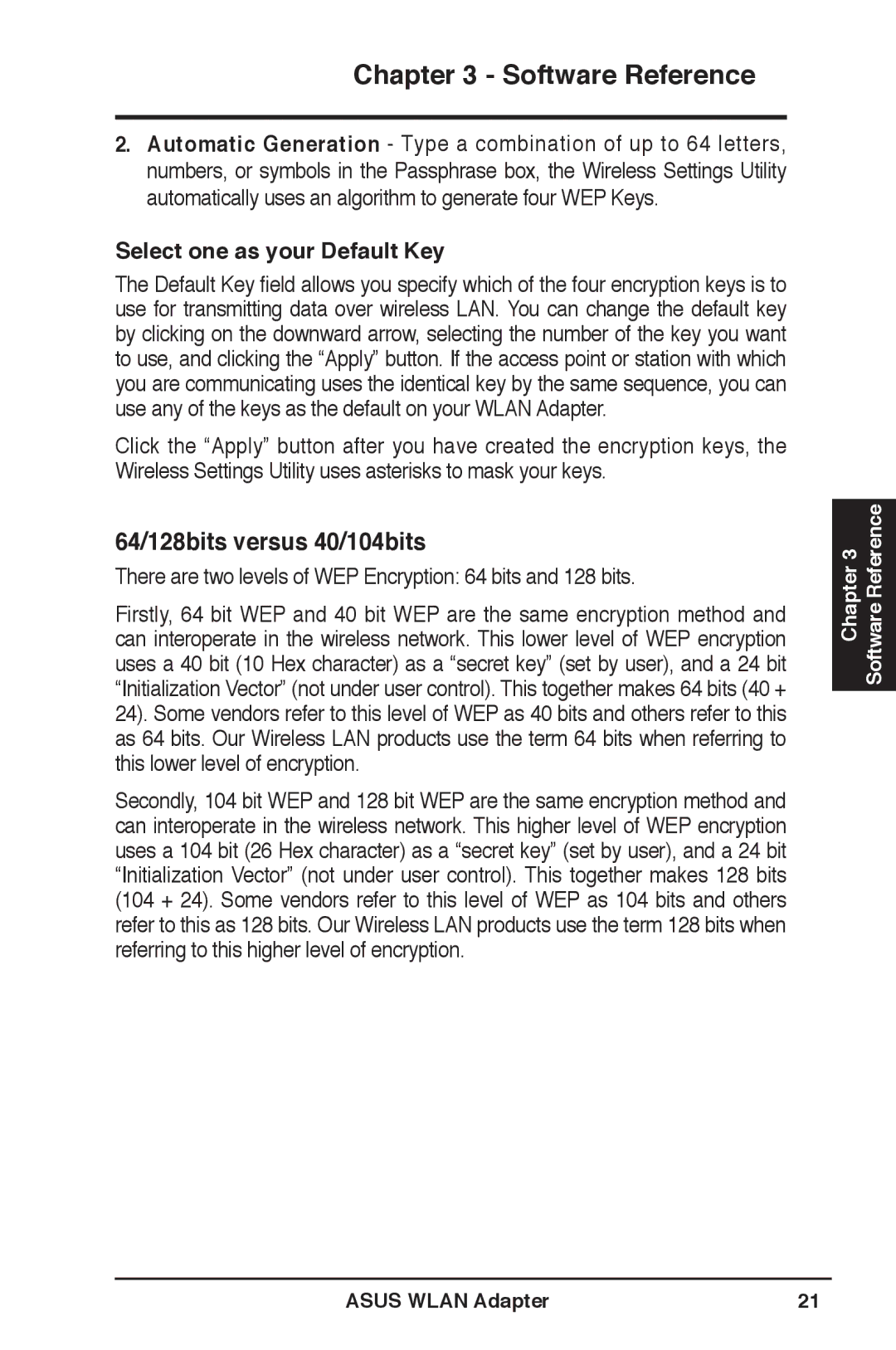 Asus WL-160N user manual 64/128bits versus 40/104bits, Select one as your Default Key 