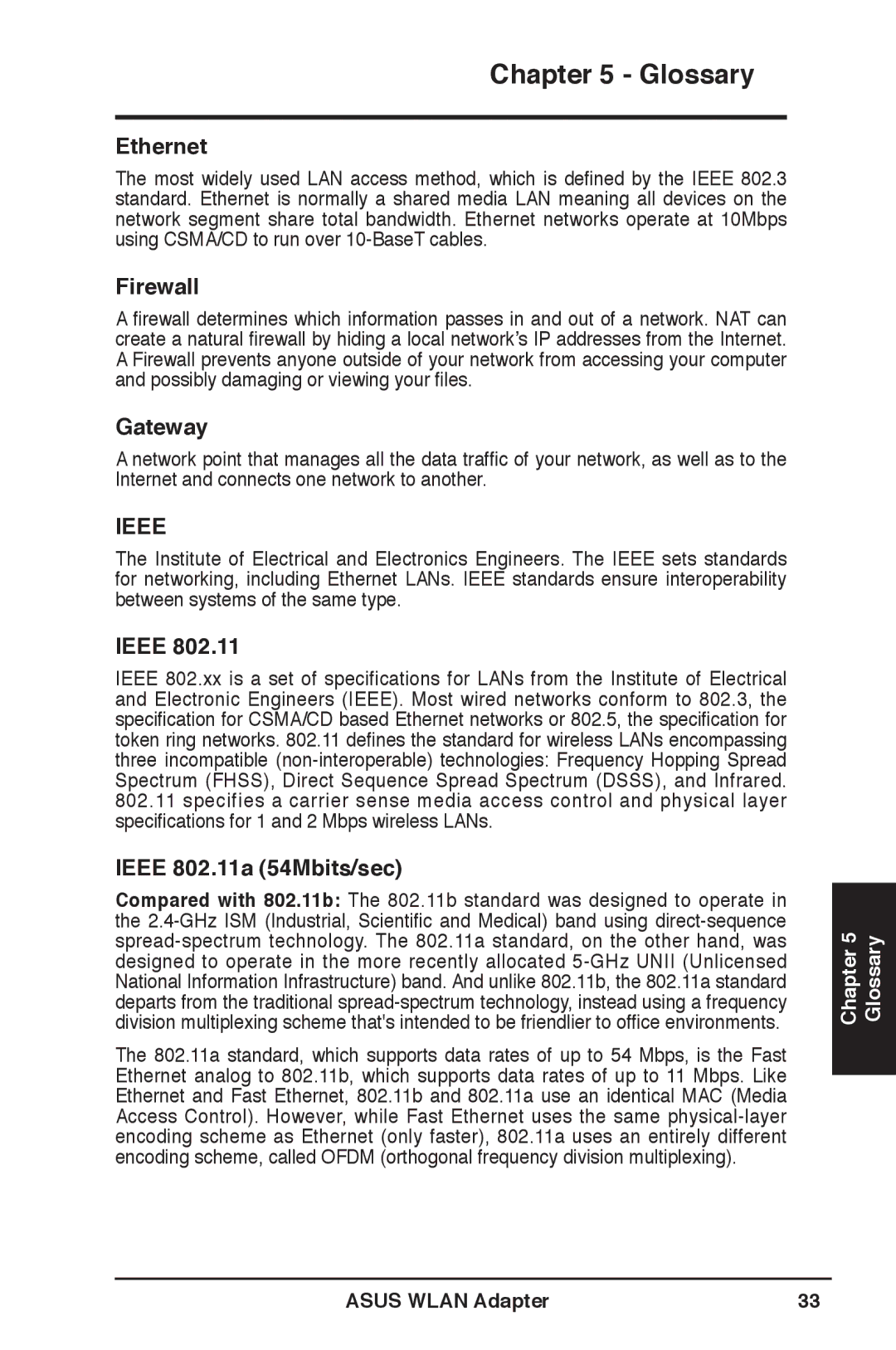 Asus WL-160N user manual Ethernet, Firewall, Gateway, Ieee 802.11a 54Mbits/sec 