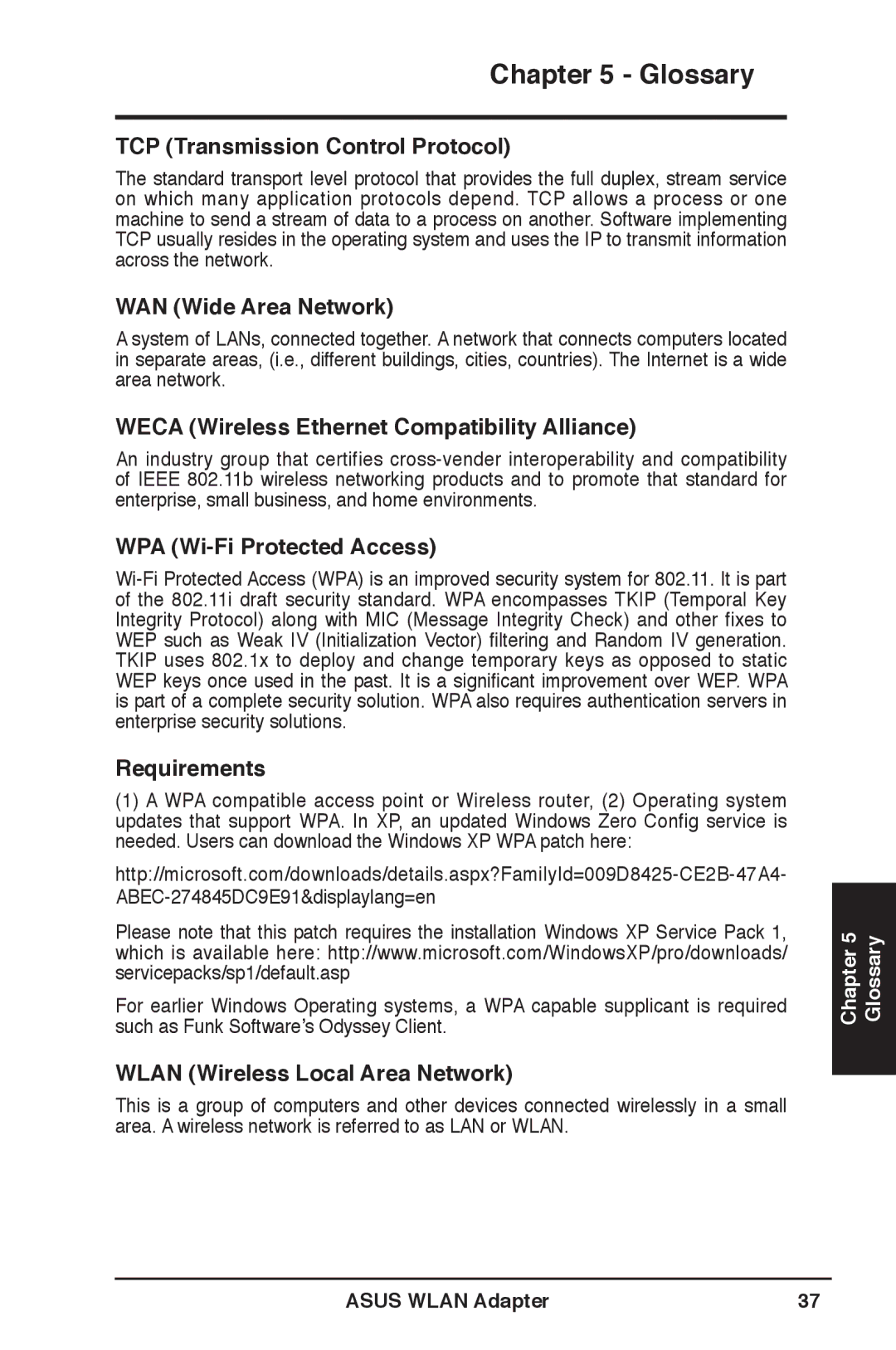 Asus WL-160N TCP Transmission Control Protocol, WAN Wide Area Network, Weca Wireless Ethernet Compatibility Alliance 