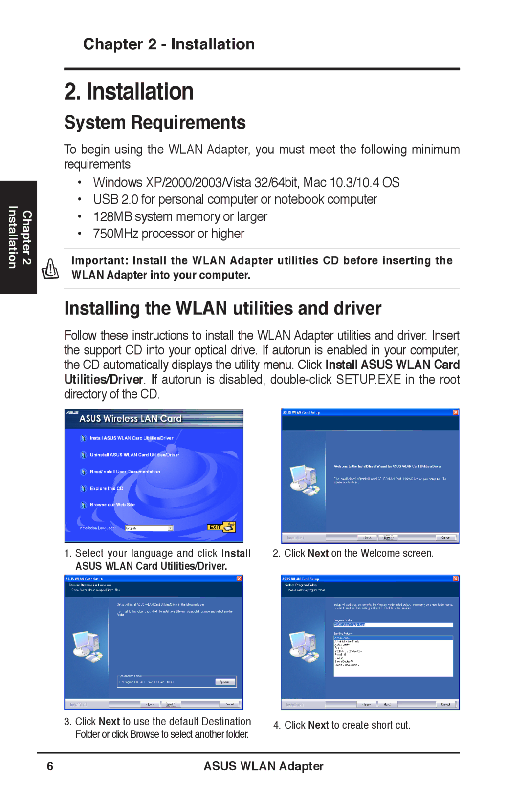 Asus WL-160N user manual System Requirements, Installing the Wlan utilities and driver 