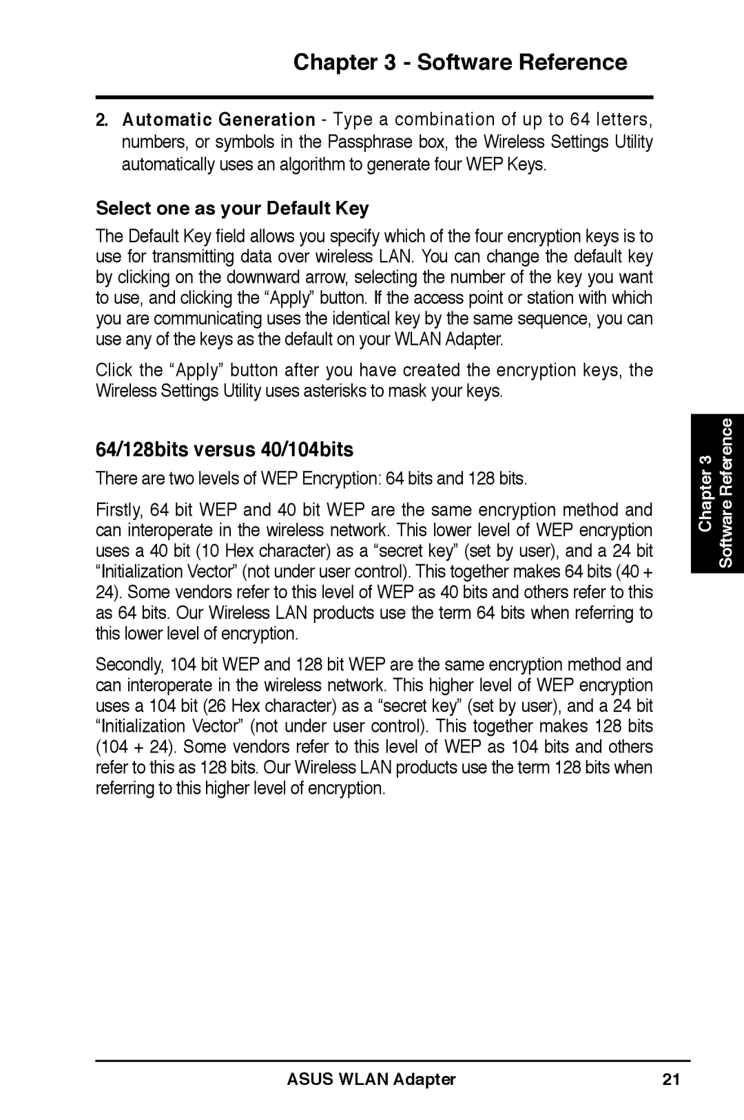 Asus WL-160W user manual 64/128bits versus 40/104bits, Select one as your Default Key 