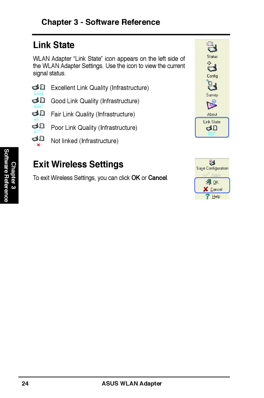 Asus WL-160W user manual Link State, Exit Wireless Settings 