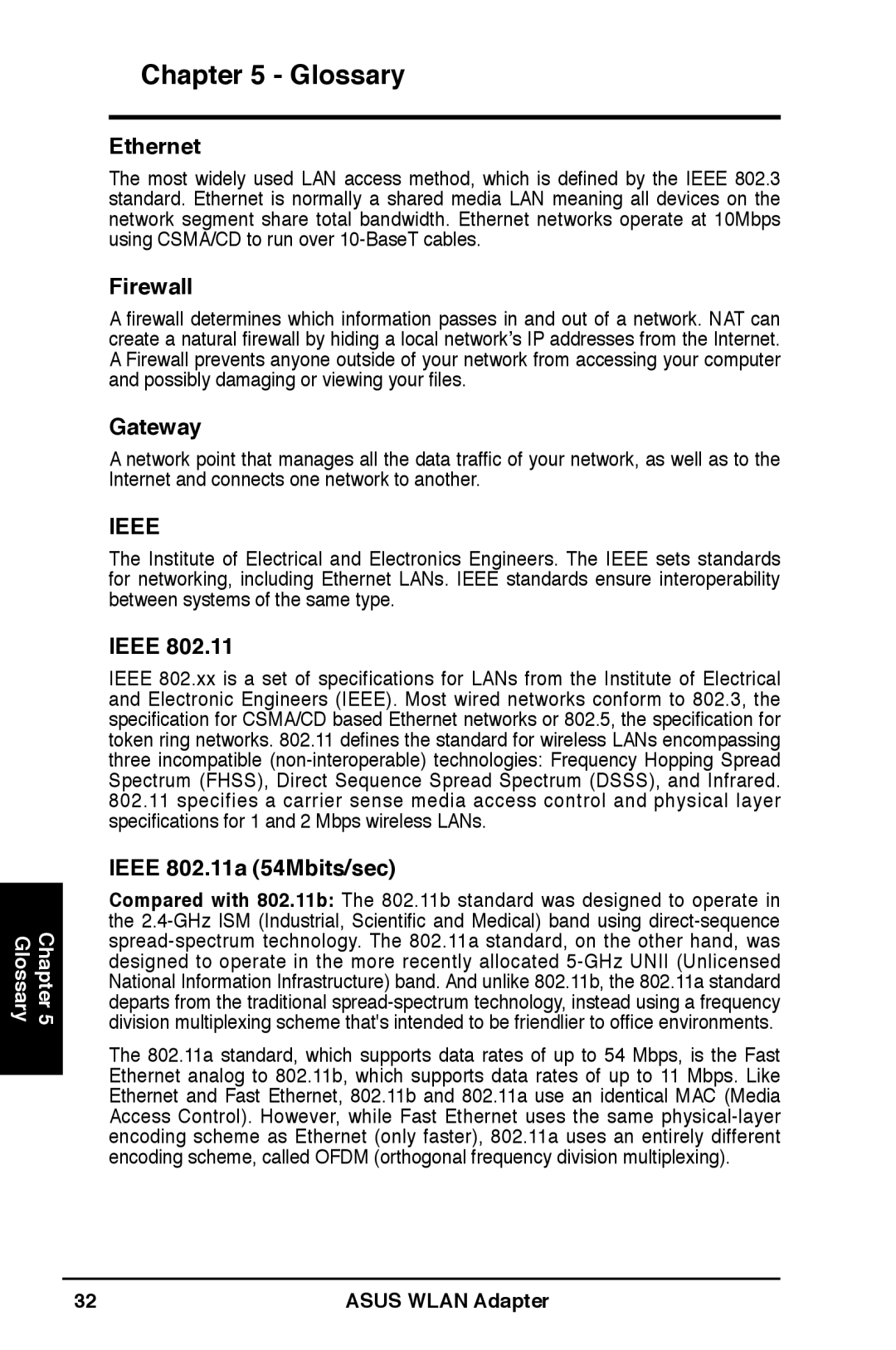 Asus WL-160W user manual Ethernet, Firewall, Gateway, Ieee 802.11a 54Mbits/sec 