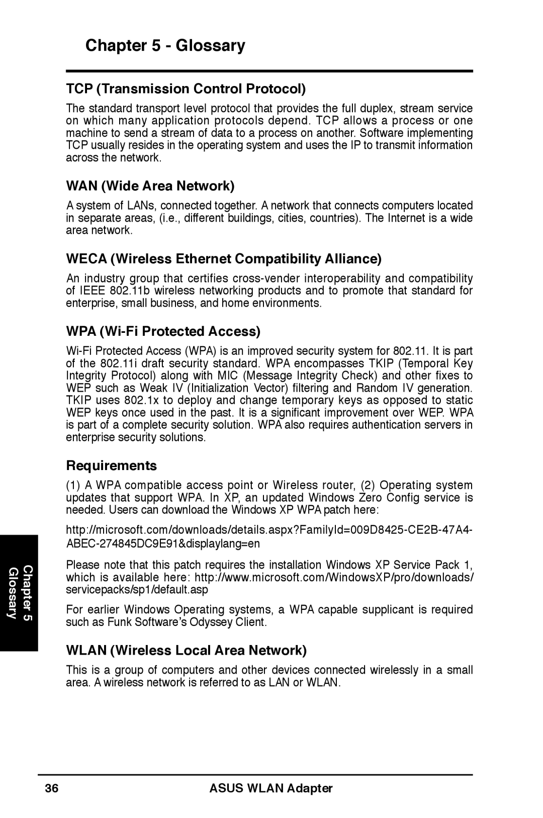 Asus WL-160W TCP Transmission Control Protocol, WAN Wide Area Network, Weca Wireless Ethernet Compatibility Alliance 