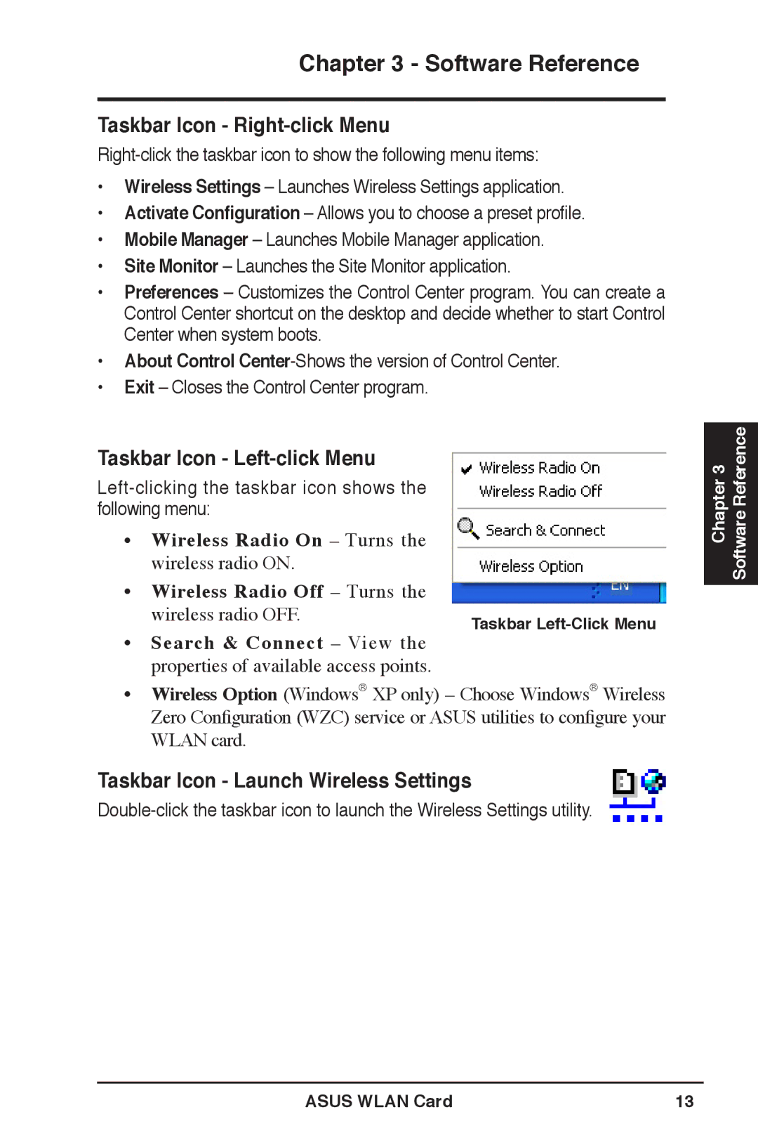 Asus WL-169gE Taskbar Icon Right-click Menu, Taskbar Icon Left-click Menu, Taskbar Icon Launch Wireless Settings 