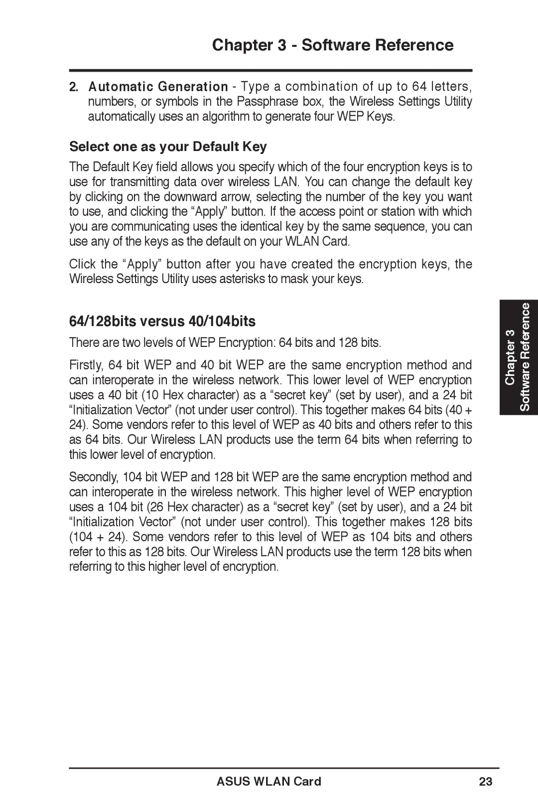 Asus WL-169gE user manual 64/128bits versus 40/104bits, Select one as your Default Key 