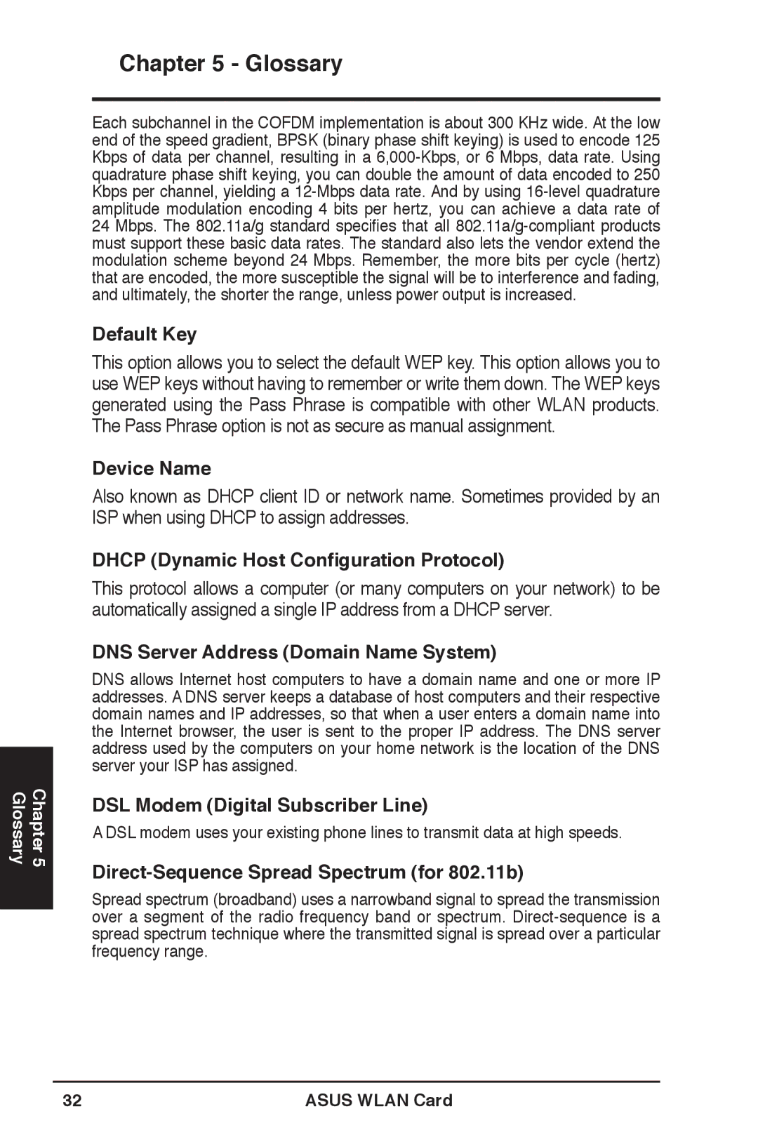 Asus WL-169gE Default Key, Device Name, Dhcp Dynamic Host Conﬁguration Protocol, DNS Server Address Domain Name System 