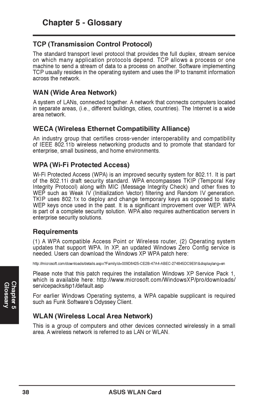 Asus WL-169gE TCP Transmission Control Protocol, WAN Wide Area Network, Weca Wireless Ethernet Compatibility Alliance 