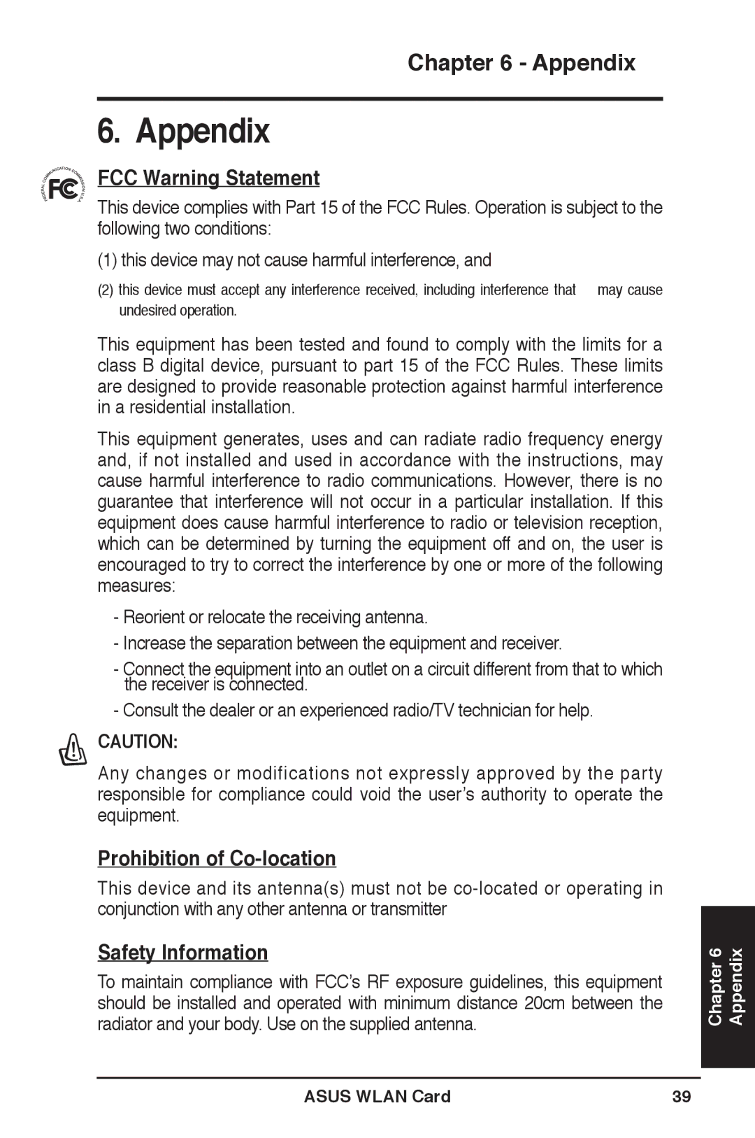 Asus WL-169gE user manual Appendix, FCC Warning Statement, Prohibition of Co-location, Safety Information 