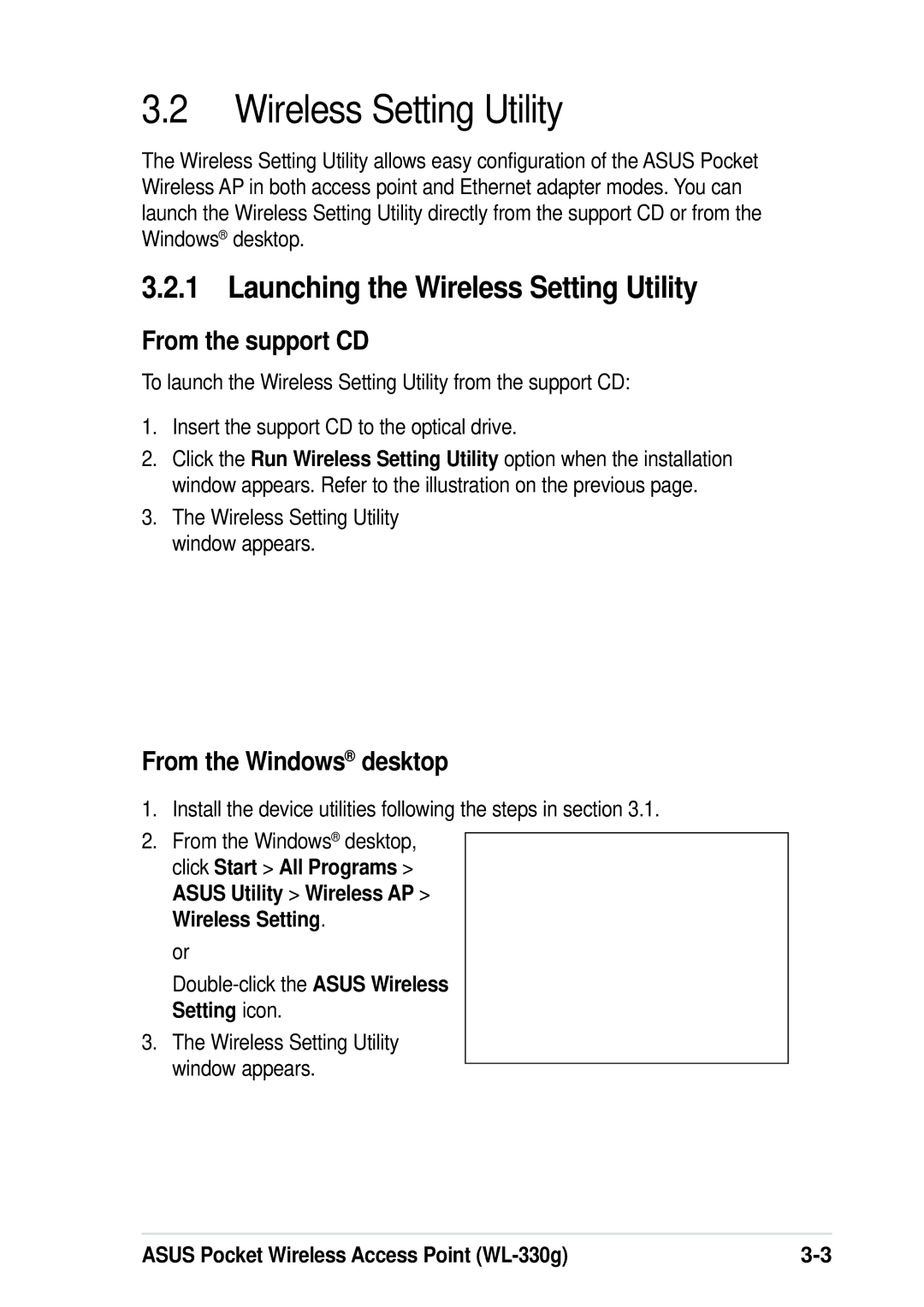 Asus WL-330G manual Launching the Wireless Setting Utility, From the support CD, From the Windows desktop 