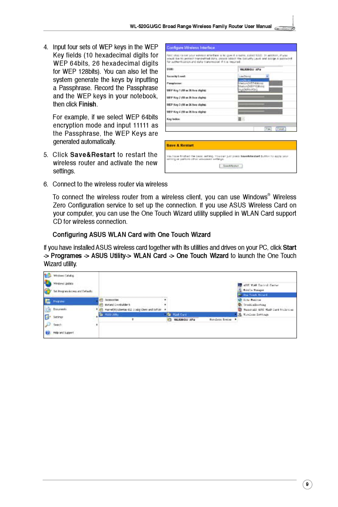 Asus WL-520GU, WL-520GC user manual Configuring Asus Wlan Card with One Touch Wizard 