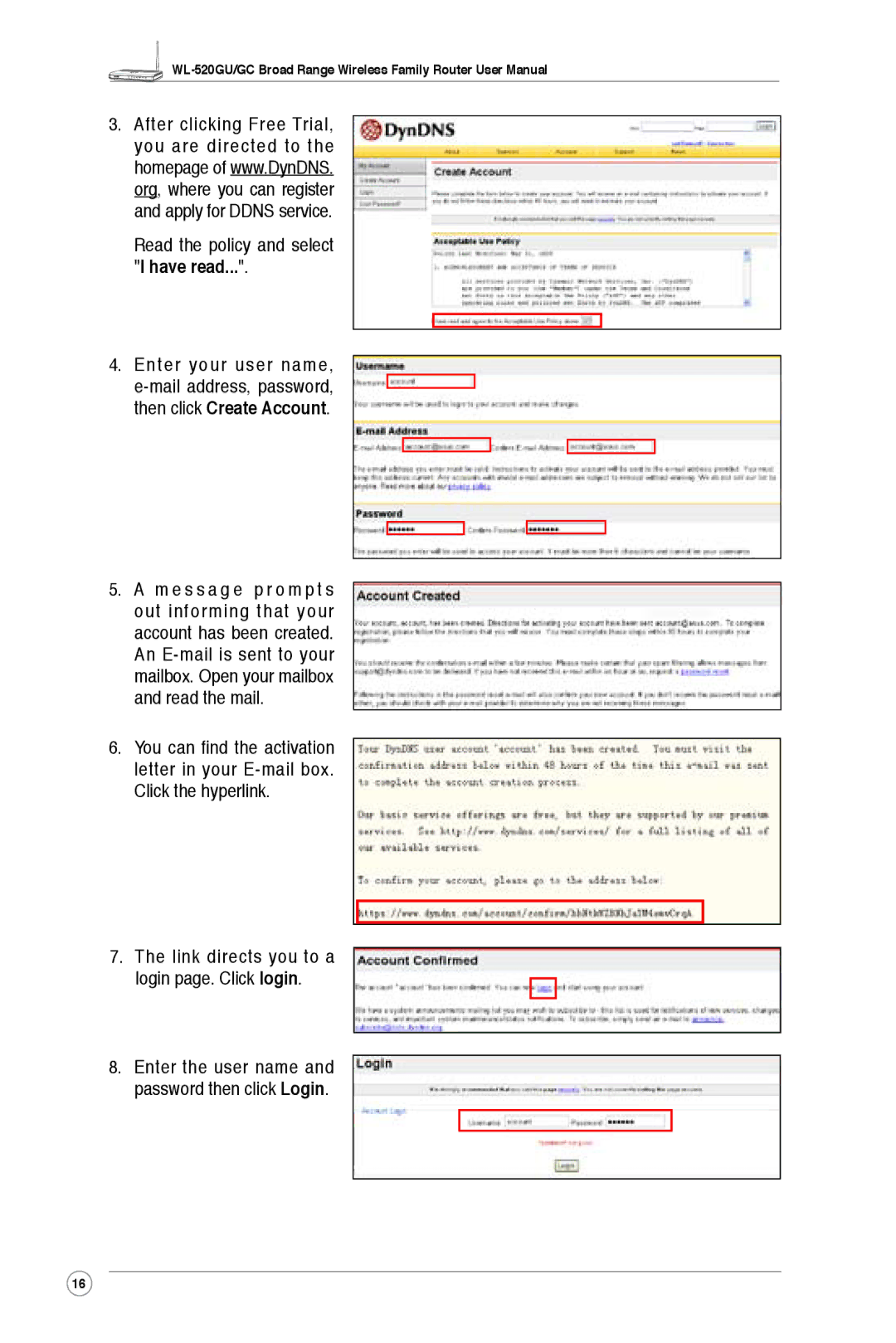 Asus WL-520GC, WL-520GU user manual Read the policy and select I have read 